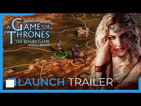 A Game of Thrones: The Board Game - Digital Edition — Launch Trailer