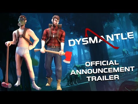 DYSMANTLE Announcement Trailer
