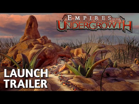 Empires of the Undergrowth - 1.0 LAUNCH TRAILER