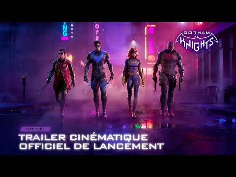 Gotham Knights - Trailer Cinématique Officiel de Lancement