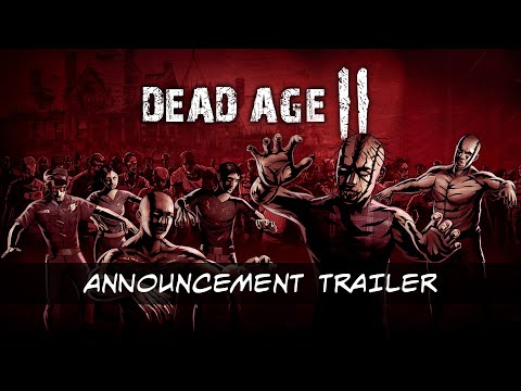 Dead Age 2 - Announcement Trailer