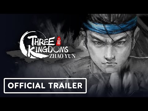 Three Kingdoms Zhao Yun - Official Launch Trailer