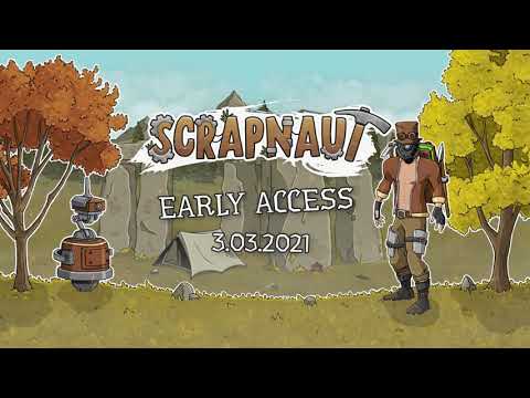 Scrapnaut - Early Access Launch Trailer