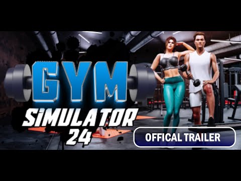 Gym Simulator 24 - Early Access Trailer