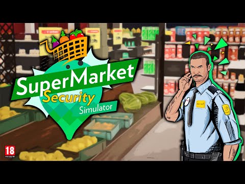 Supermarket Security Simulator 🛒🛒 - Tráiler Oficial
