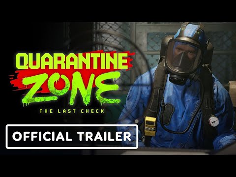 Quarantine Zone: The Last Check - Official Gameplay Overview Trailer